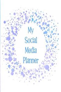 My Social Media Planner: Plan Out Your Social Media and Stay on Track with All Your Most Important Campaigns with a Blue and Green Cloud Design