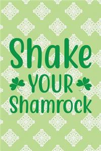 Shake Your Shamrock