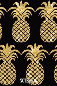 Notebook: Notebook and Journal for All Ages, Exercise and Composition Book and More (Gold Effect Pineapples on Cover)