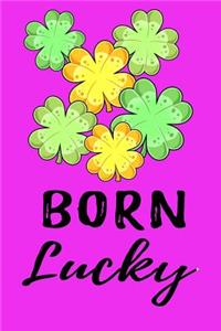 Born Lucky