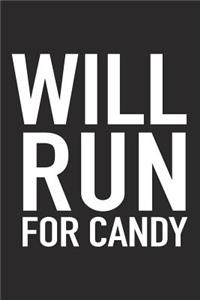 Will Run for Candy