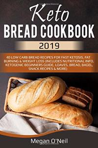 Keto Bread Cookbook 2019