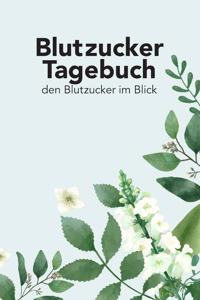 Blutzucker Tagebuch - Den Blutzucker Im Blick