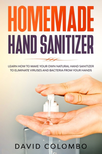 Your Homemade Hand Sanitizer