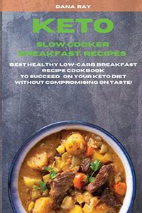 Keto Slow Cooker Breakfast Recipes