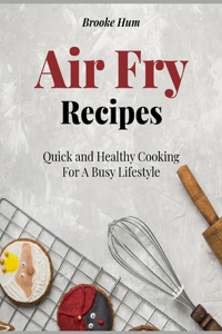 Air Fry Recipes