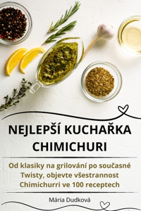 Nejlepsí KuchaRka Chimichuri
