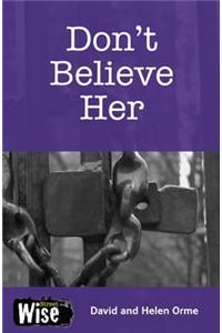 Don't Believe Her