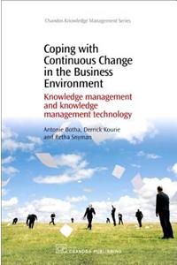 Coping with Continuous Change in the Business Environment