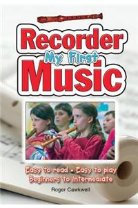 My First Recorder Music