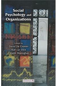 Social Psychology and Organizations