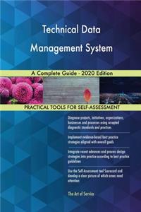 Technical Data Management System A Complete Guide - 2020 Edition
