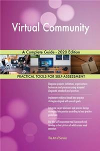 Virtual Community A Complete Guide - 2020 Edition