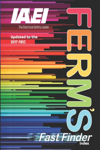 Ferm's Fast Finder Index 2017: Updated to the 2017 NEC