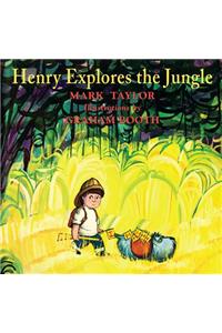 Henry Explores the Jungle