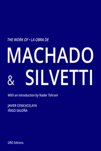 Work of Machado & Silvetti