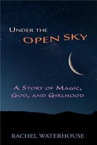 Under the Open Sky
