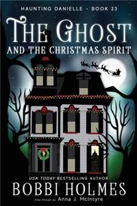 Ghost and the Christmas Spirit