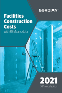 Facilities Construction Costs with Rsmeans Data