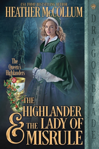 Highlander & the Lady of Misrule