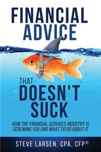 Financial Advice That Doesn't Suck