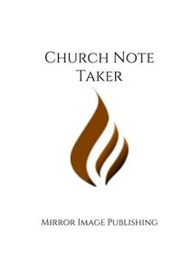 Church Note Taker