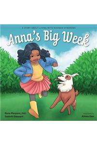 Anna's Big Week