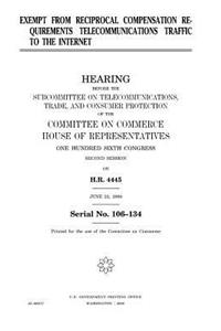 Exempt from reciprocal compensation requirements telecommunications traffic to the Internet