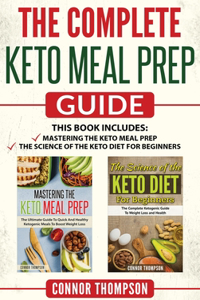 The Complete Keto Meal Prep Guide