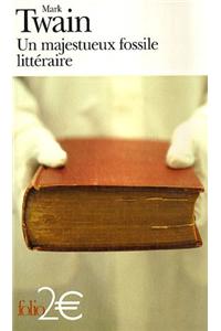 Un majesteux fossile litteraire