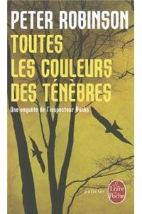 Toutes Les Couleurs Des Ténèbres