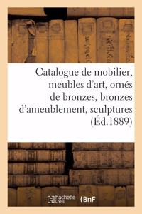 Catalogue de Mobilier, Meubles d'Art, Ornés de Bronzes, Bronzes d'Ameublement