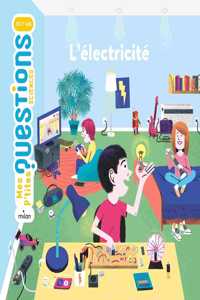 Mes p'tites questions/L'electricite