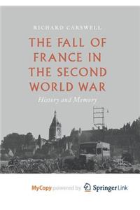 The Fall of France in the Second World War