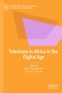 Television in Africa in the Digital Age