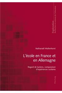 L'École En France Et En Allemagne
