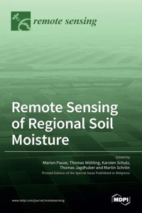 Remote Sensing of Regional Soil Moisture