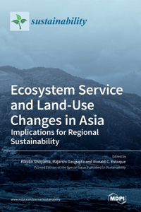 Ecosystem Service and Land-Use Changes in Asia