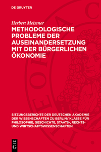 Methodologische Probleme Der Auseinandersetzung Mit Der Bürgerlichen Ökonomie