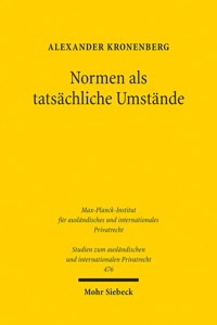 Normen als tatsächliche Umstände