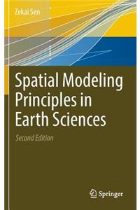 Spatial Modeling Principles in Earth Sciences