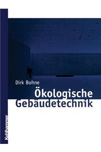 Ökologische Gebäudetechnik
