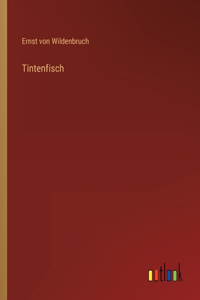 Tintenfisch