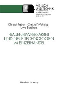 Frauenerwerbsarbeit und Neue Technologien im Einzelhandel