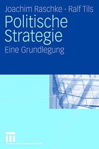 Politische Strategie: Eine Grundlegung