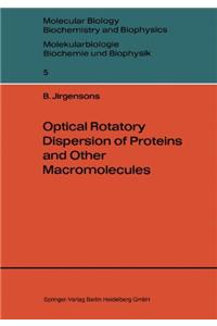 Optical Rotatory Dispersion of Proteins and Other Macromolecules.