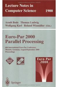 Euro-Par 2000 Parallel Processing