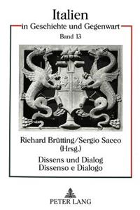 Dissens und Dialog- Dissenso e Dialogo