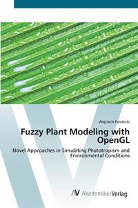 Fuzzy Plant Modeling with OpenGL