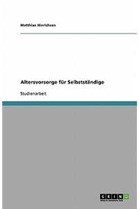 Altersvorsorge für Selbstständige